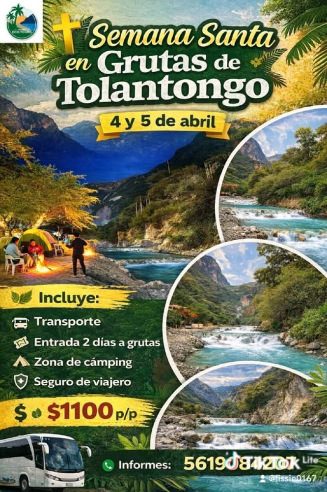 SEMANA SANTA EN 𝗚𝙍𝙐𝙏𝘼𝙎 𝗗𝗘 𝙏𝙊𝙇𝘼𝙉𝙏𝙊𝙉𝙂𝗢